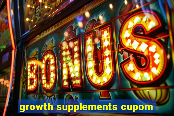 growth supplements cupom